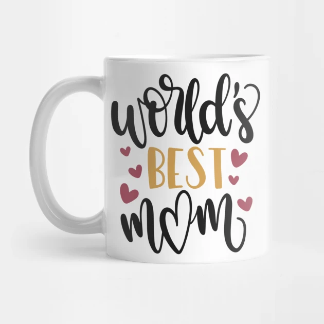 World's orders greatest mom mug