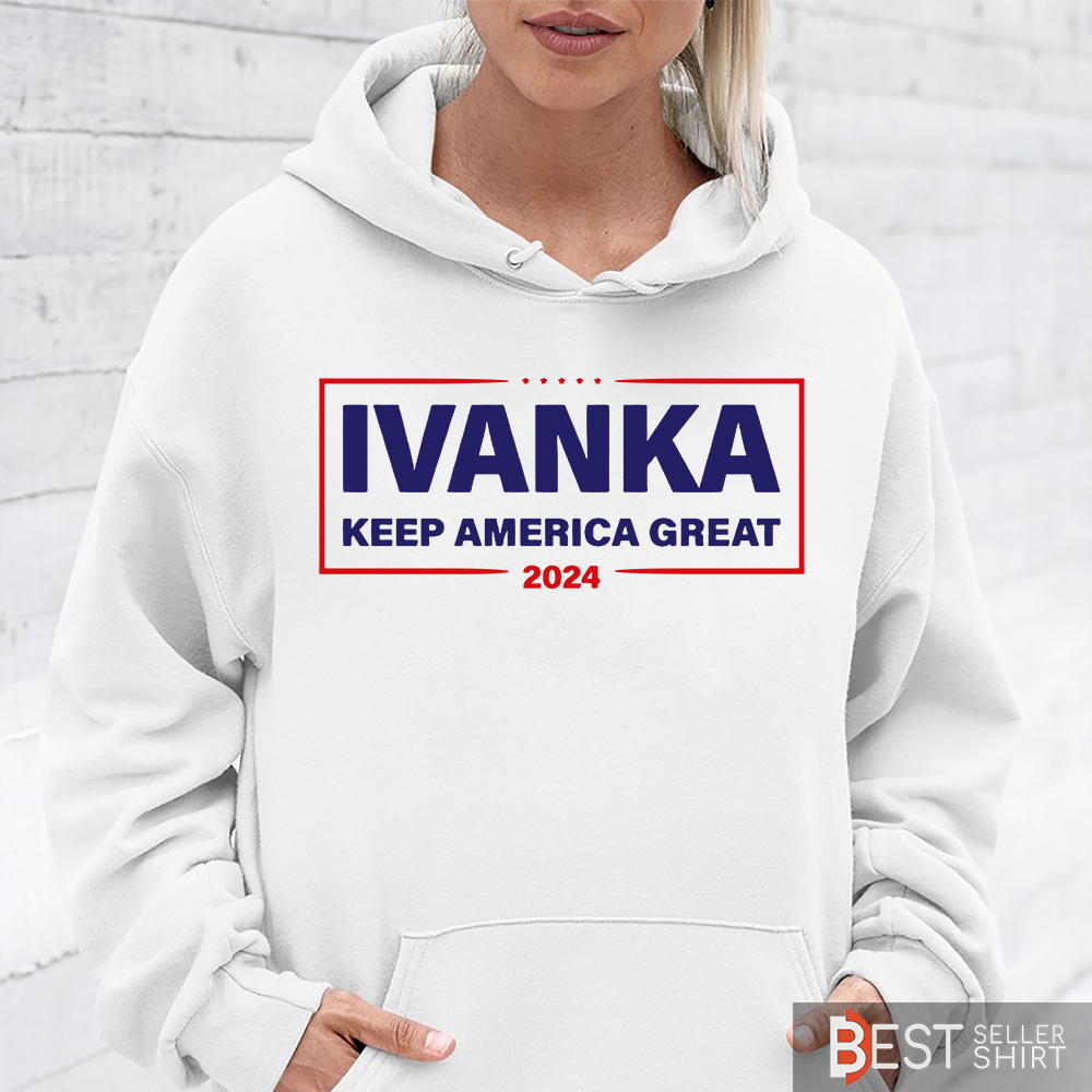 Ivanka Trump popular Womens Shirt