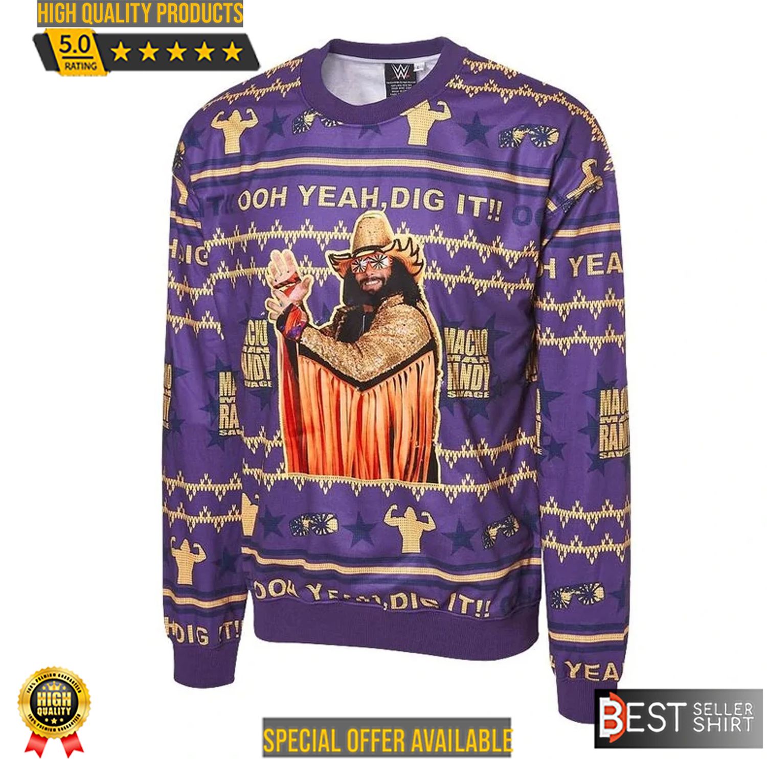 Macho Man Randy Savage 2022 Ugly Sweater Oh Yeah I Dig It Best Seller Shirts Design In Usa